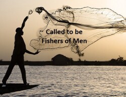 Called to be Fishers of Men