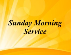 Sunday Morning Service